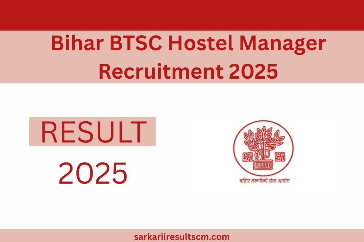 Bihar BTSC Hostel Manager Recruitment 2025