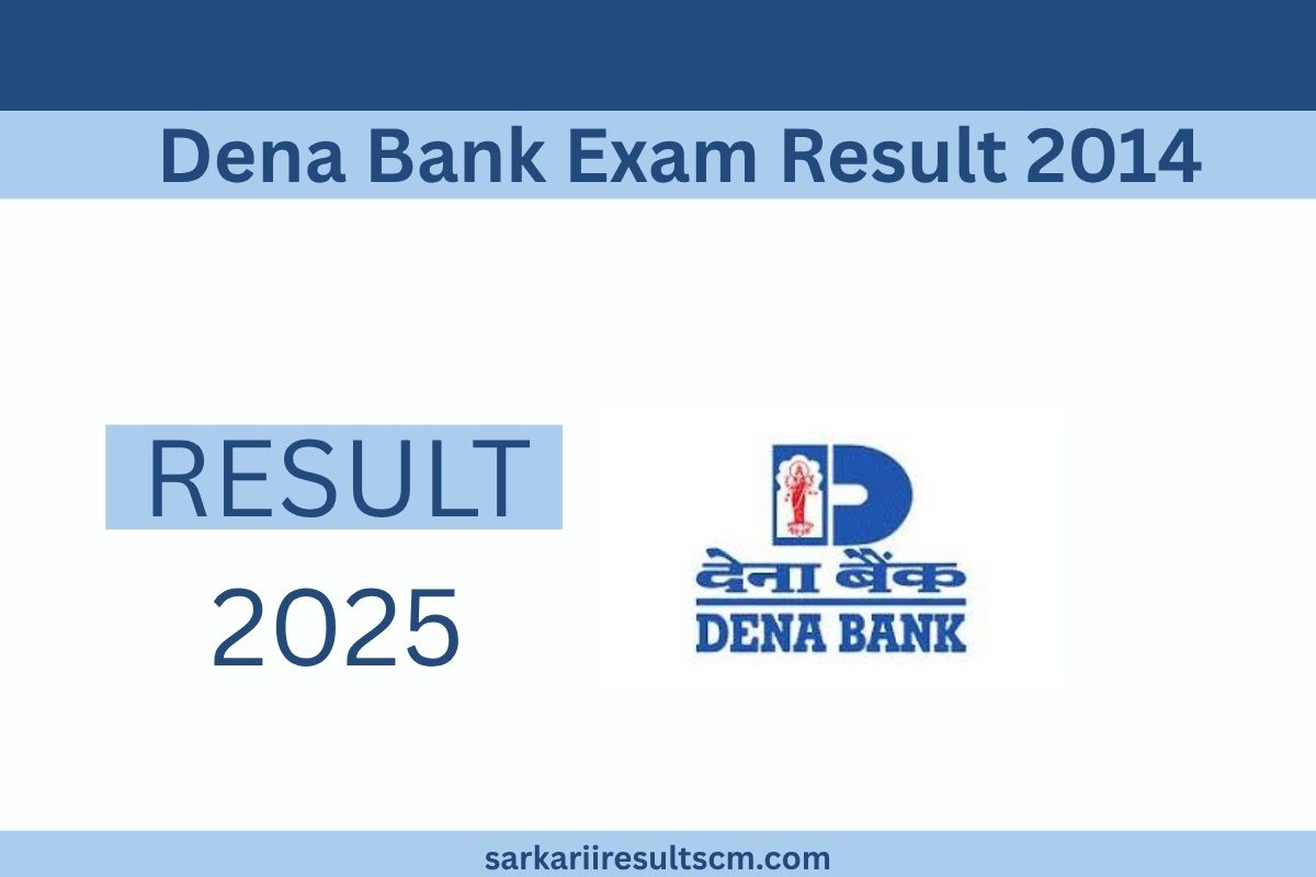 Dena Bank Exam Result 2014