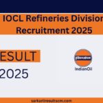 IOCL Refineries Division Recruitment 2025