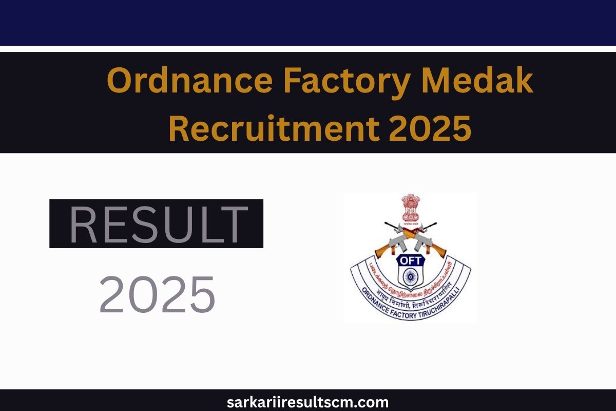Ordnance Factory Medak Recruitment 2025