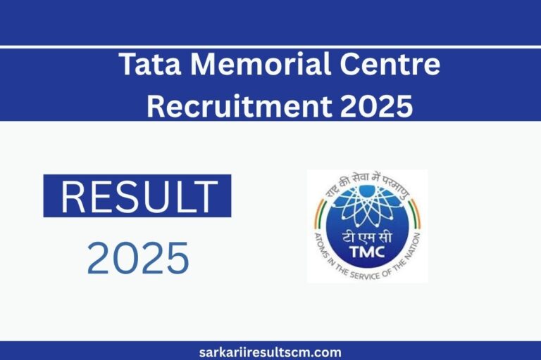 Tata Memorial Centre Recruitment 2025