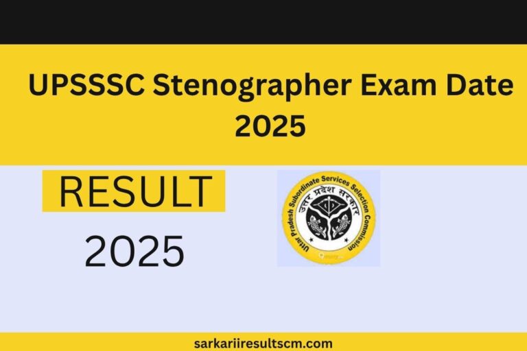 UPSSSC Stenographer Exam Date 2025