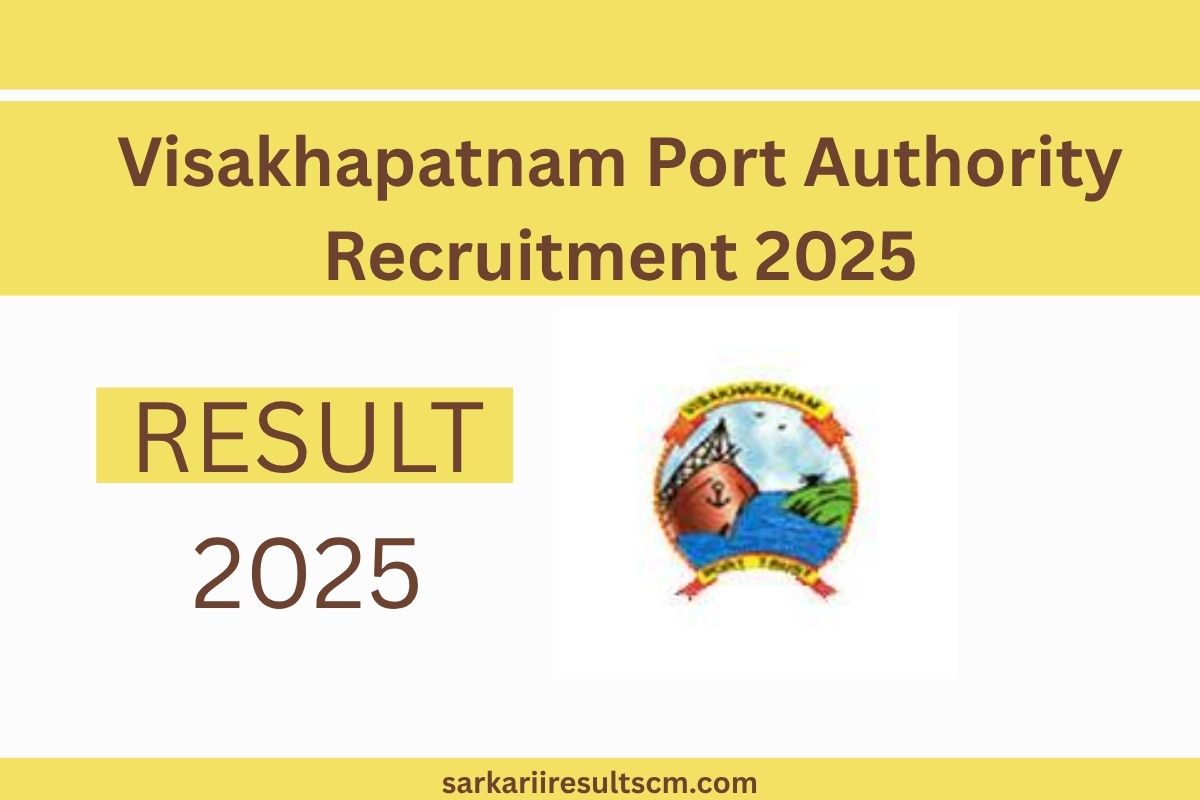 Visakhapatnam Port Authority Recruitment 2025
