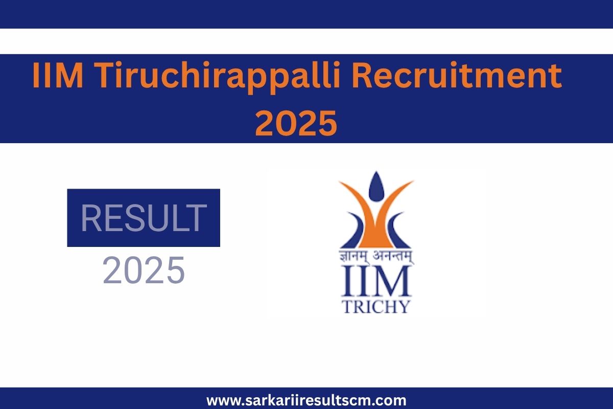 IIM Tiruchirappalli Recruitment 2025