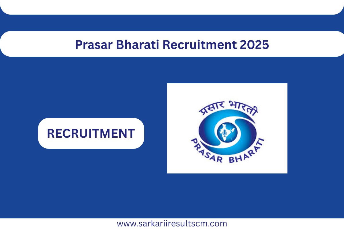Prasar Bharati Recruitment 2025