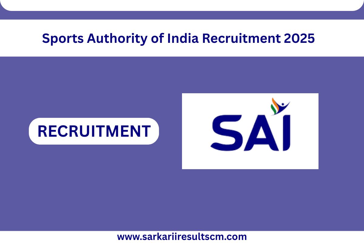 Sports Authority of India Recruitment 2025