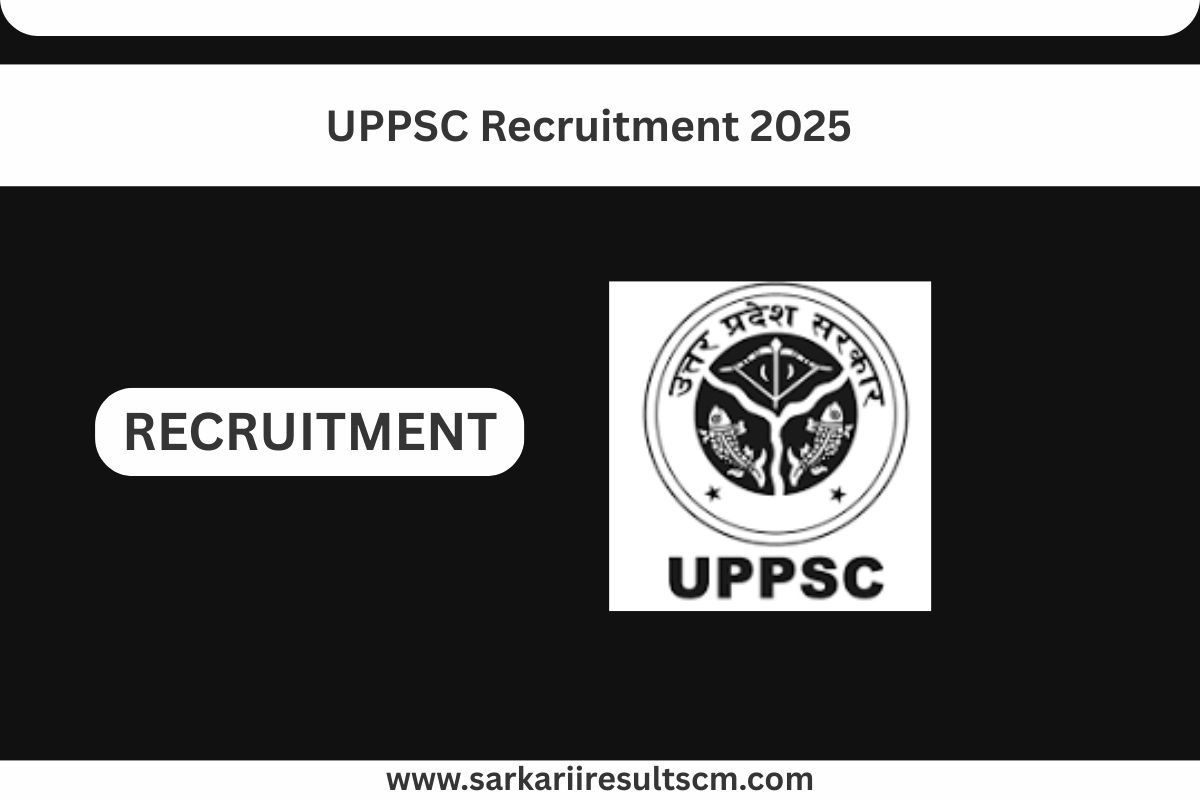 UPPSC Recruitment 2025